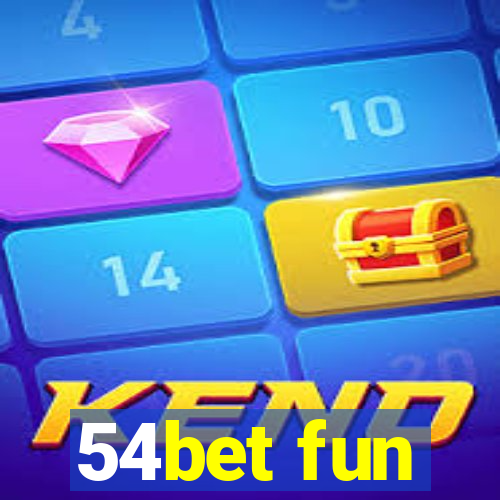 54bet fun